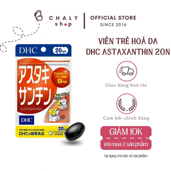 Viên uống chống lão hoá Astaxanthin DHC của Nhật