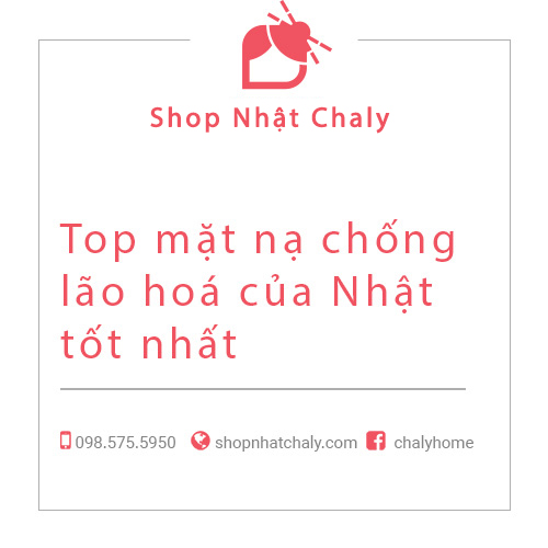 Top mặt nạ chống lão hoá của Nhật tốt nhất