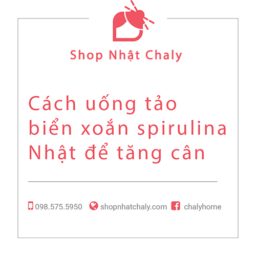 cach uong tao bien xoan spirulina nhat de tang can