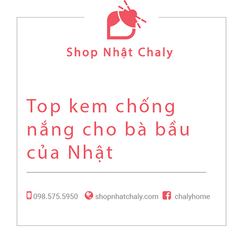 Top kem chong nang cho ba bau cua Nhat 01