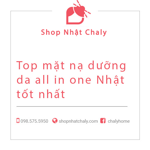 Top mặt nạ dưỡng da all in one Nhật tốt nhất