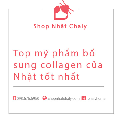 Top mỹ phẩm bổ sung collagen của Nhật tốt nhất