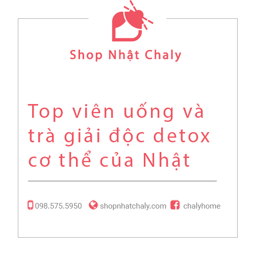 Top vien uong thai doc cua nhat 01