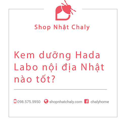 kem duong hada labo noi dia nhat tot nhat 01