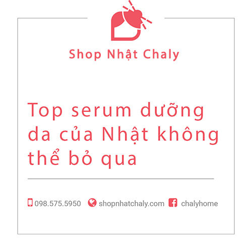 serum duong da cua nhat loai nao tot nhat 01