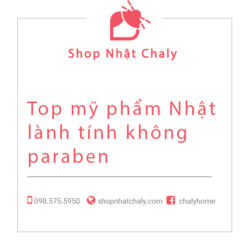 Top mỹ phẩm Nhật không paraben