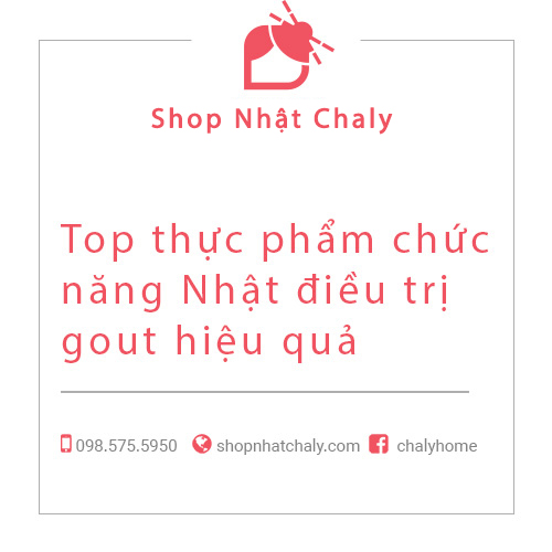 Top thực phẩm chức năng điều trị gout Nhật