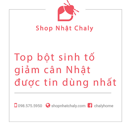 bot sinh to giam can nhat tot nhat 01