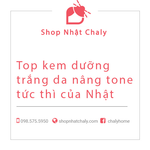 top kem duong trang da make up nang tone tuc thi cua Nhat 01