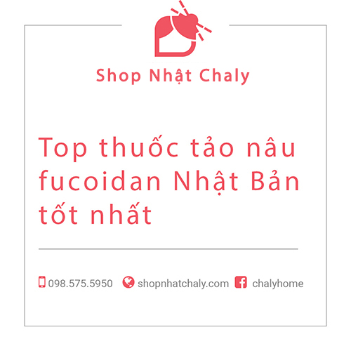 top thuoc tao nau fucoidan nhat ban tot nhat