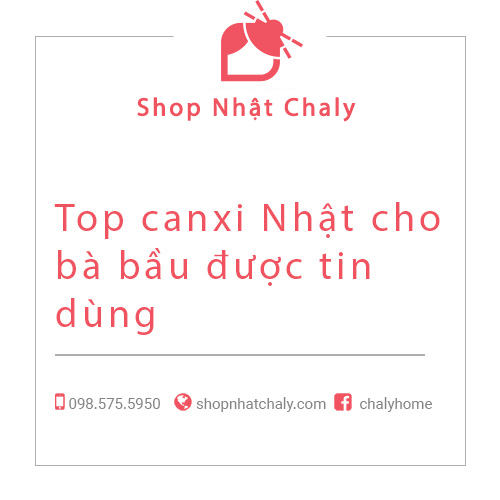 Top canxi Nhật cho bà bầu tốt nhất