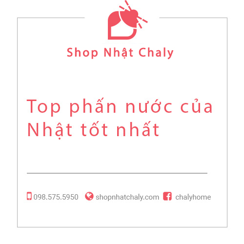 Top phấn nước của Nhật tốt nhất