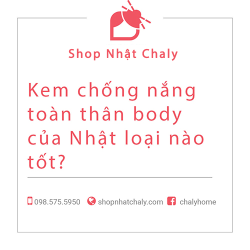 kem chong nang toan than body cua nhat