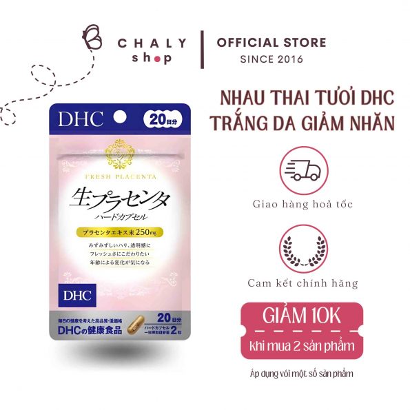 Viên uống nhau thai tươi DHC Fresh Placenta Nhật 20 ngày 40 viên